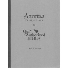Answers to Objections to Our Authorized Bible