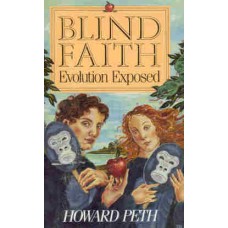Blind Faith - Evolution Exposed