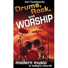 Drums, Rock and Worship