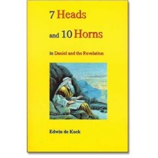 Seven Heads and Ten Horns in Daniel and the Revelation