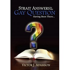 Straight Answers to The Gay Question