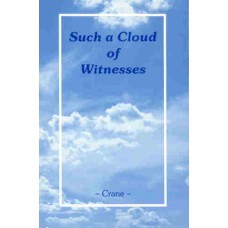 Such a Cloud of Witness