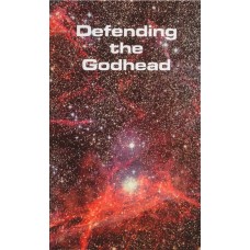 Defending the Godhead