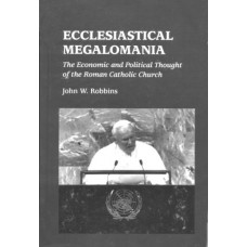 Ecclesiastical Megalomania
