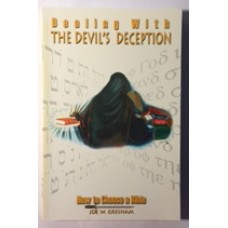 Dealing with the devils deception