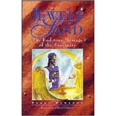 Jewels in the land: The end-time message of the sanctuary